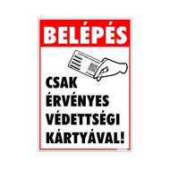 Matrica Belépés érvényes védettségi igazolvánnyal 25x17,5 cm "C" Matrica Belépés érvényes védettségi igazolvánnyal 25x17,5 cm "C"