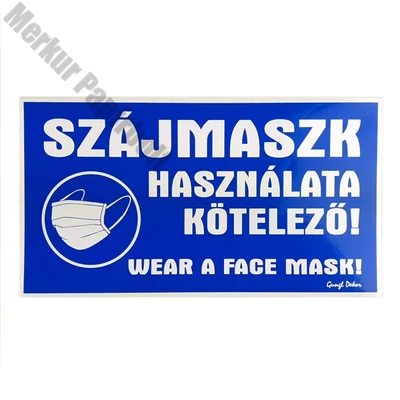 Matrica Szájmaszk használata kötelező kék alapon fehér 25x14 cm "C"