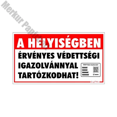 Piktogram A helyiségben érvényes védettségi igazolvánnyal tartózkodhat "E"