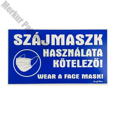 Piktogram Szájmaszk használata kötelező 25X14 cm kék alapon fehér