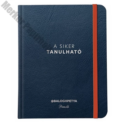 Tervezőnaptár PLANALL New Classic B/5 heti Balogh Petya - A siker tanulható bianco Tervezőnaptár PLANALL New Classic B/5 heti Balogh Petya - A siker tanulható bianco